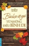 BÀI HỌC VÔ GIÁ TỪ NHỮNG ĐIỀU BÌNH DỊ