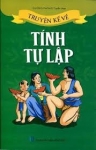 Giới thiệu cuốn sách: "Truyện kể về tính tự lập"